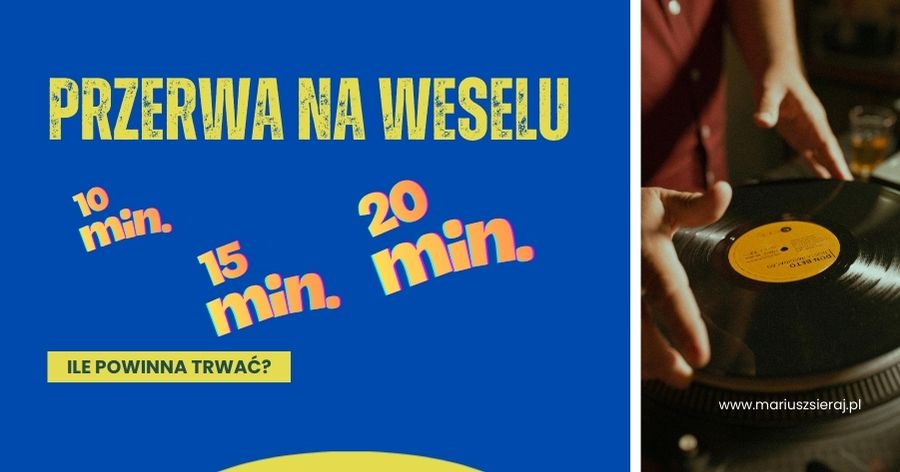 Read more about the article Przerwy na weselu jak długie…?